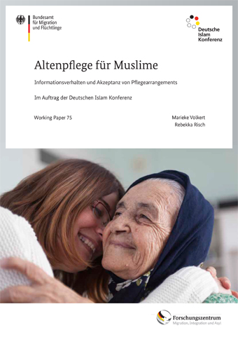 Titelbild Working Paper 75 "Altenpflege für Muslime" (Quelle: BAMF) Titelbild Working Paper 75 "Altenpflege für Muslime"